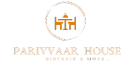 Parivvaar House - Family Restaurant & Party room